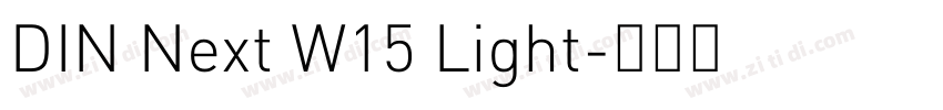 DIN Next W15 Light字体转换 DIN Next W15 Light字体转换